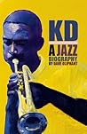 KD: A Jazz Biography