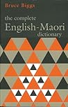 The Complete English-Maori Dictionary