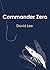 Commander Zero