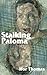 Stalking Paloma by Ifor Thomas