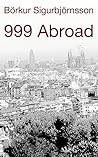 999 Abroad