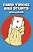 Card Tricks and Stunts by Jean Hugard