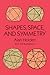 Shapes, Space, and Symmetry (Dover Books on Mathematics)