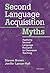 Second Language Acquisition...