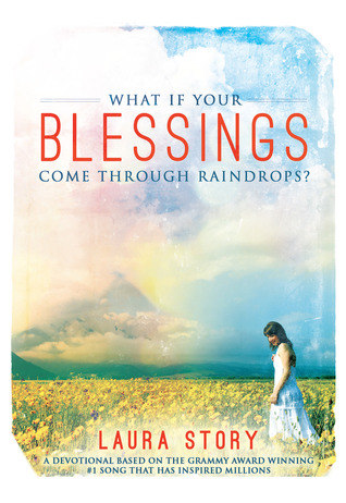 What if Your Blessings Come Through Raindrops (Paperback)