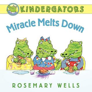 Kindergators: Miracle Melts Down (Hardcover)