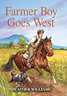 Farmer Boy Goes West