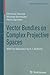 Vector Bundles on Complex Projective Spaces: With an Appendix by S. I. Gelfand (Modern Birkhäuser Classics)
