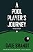 A Pool Player's Journey
