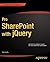 Pro SharePoint with jQuery by Phill Duffy