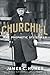 Churchill: The Prophetic St...