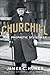 Churchill: The Prophetic Statesman