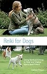 Reiki for Dogs: U...