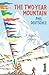 The Two-Year Mountain by Phil Deutschle