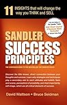 Sandler Success Principles: 11 Insights That Will Change the Way You Think and Sell
