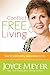 Conflict Free Living by Joyce Meyer