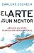 El arte de ser un mentor: Abrace la gran transición generacional (Spanish Edition)