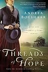 Threads of Hope by Andrea Boeshaar