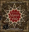 The Travels of Marco Polo, Illustrated Editions by Marco Polo