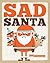 Sad Santa