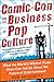Comic-Con and the Business of Pop Culture by Rob Salkowitz