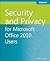 Security and Privacy for Microsoft Office 2010 Users