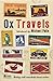 Ox Travels by Mark Ellingham