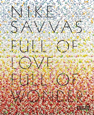 Full of Love Full of Wonder: Nike Savvas