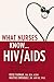 What Nurses Know...HIV/AIDS