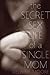 Secret Sex Life of a Single...