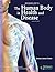 The Human Body in Health and Disease [with Study Guide] by Barbara Janson Cohen