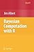 Bayesian Computation with R (Lecture Notes in Control & Information Sciences)