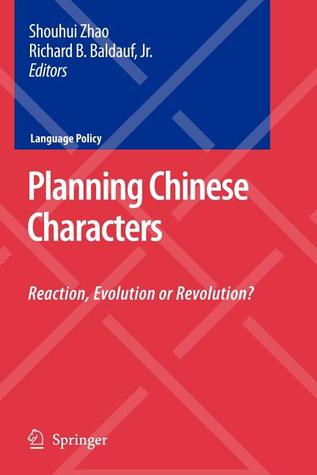 Planning Chinese Characters (Lecture Notes in Computer Science)