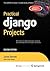 Practical Django Projects