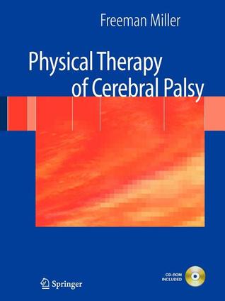 Physical Therapy of Cerebral Palsy