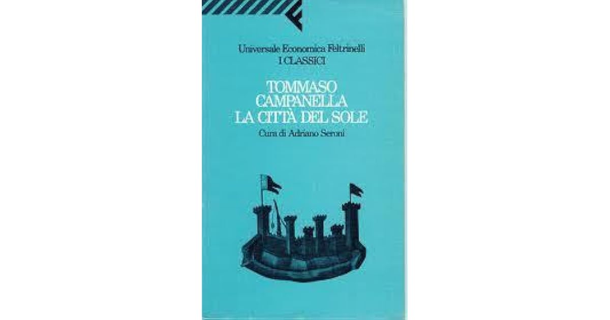 La città del sole by Tommaso Campanella