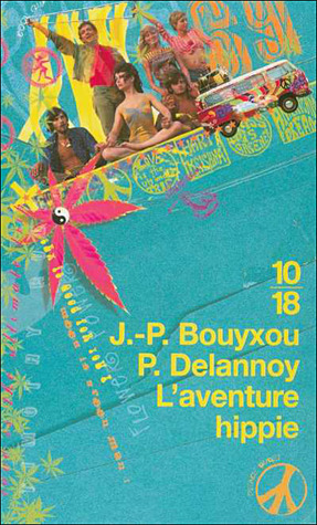 L'aventure hippie (Paperback)