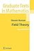 Field Theory (NATO Asi Seri...
