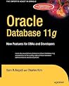 Oracle Database 11g: New Features for DBAs and Developers