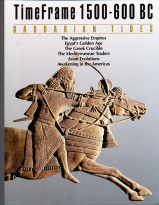 Barbarian Tides, 1500-600 BC (Time Frame)