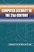 Computer Security in the 21st Century by D.T. Lee