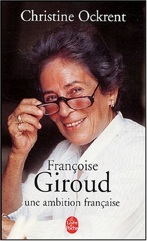 Françoise Giroud Une Ambition Française (Paperback)