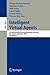 Intelligent Virtual Agents