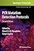 Methods in Molecular Biology, Volume 688: PCR Mutation Detection Protocols