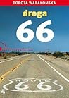 Droga 66 by Dorota Warakomska