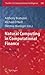 Natural Computing in Computational Finance: Volume 4 (Studies in Computational Intelligence, 380)