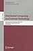 Distributed Computing and Internet Technology: 8th International Conference, ICDCIT 2012, Bhubaneswar, India, February 2-4, 2012. Proceedings (Lecture Notes in Computer Science, 7154)