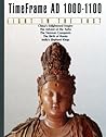 Light in the East, AD 1000-1100 (Time Frame)
