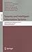 Security and Intelligent Information Systems by Pascal Bouvry