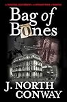 Bag of Bones: The Sensational Grave Robbery Of The Merchant Prince Of Manhattan